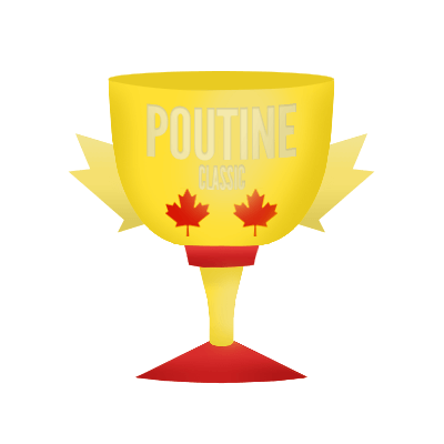 Poutine Classic trophy